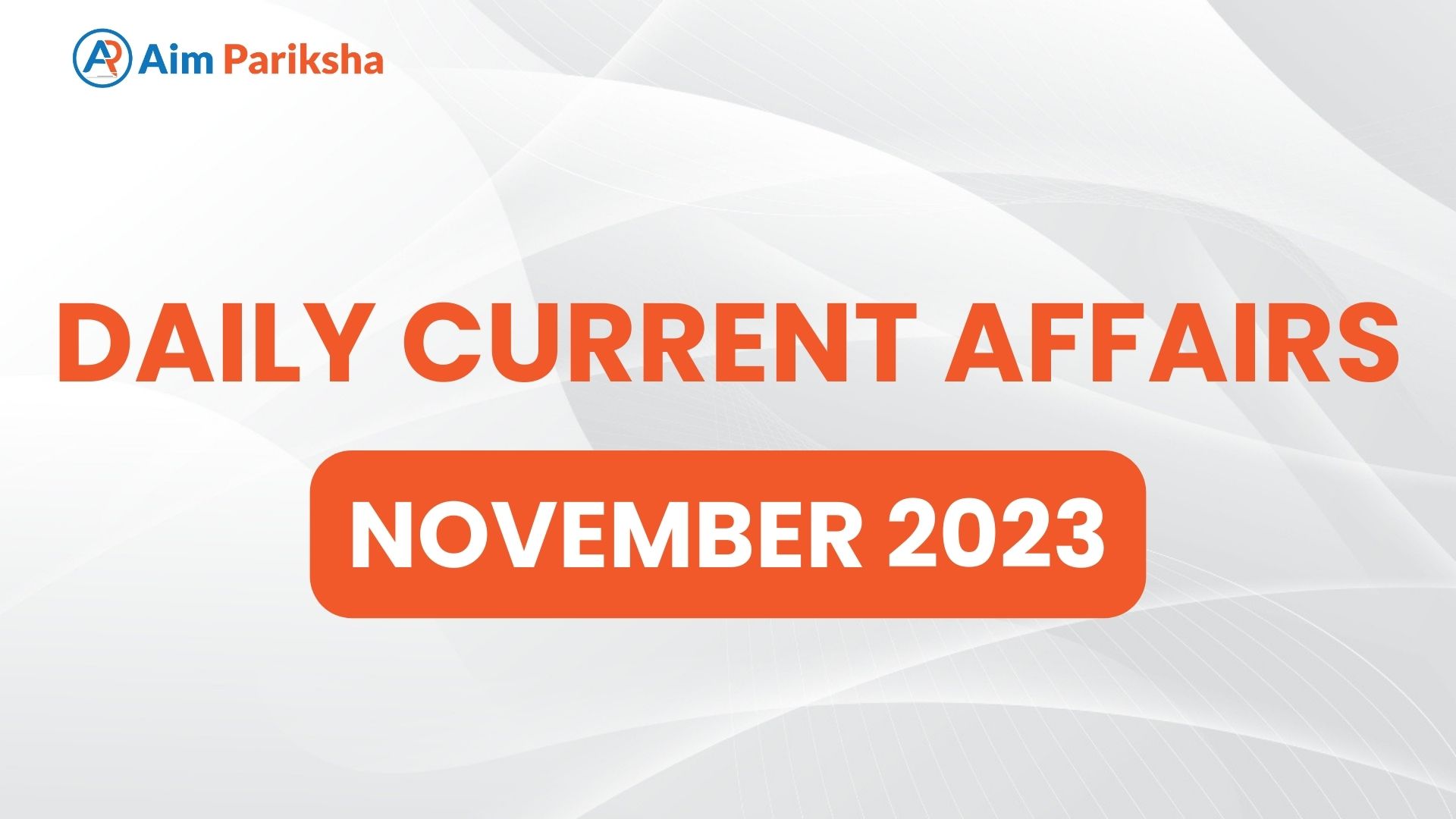 Current Affairs 25th November